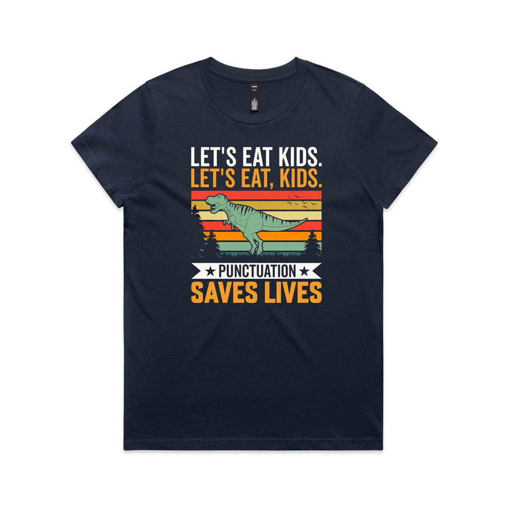 Punctuation Saves Lives, Dinosaur Women's AS Colour T-shirt