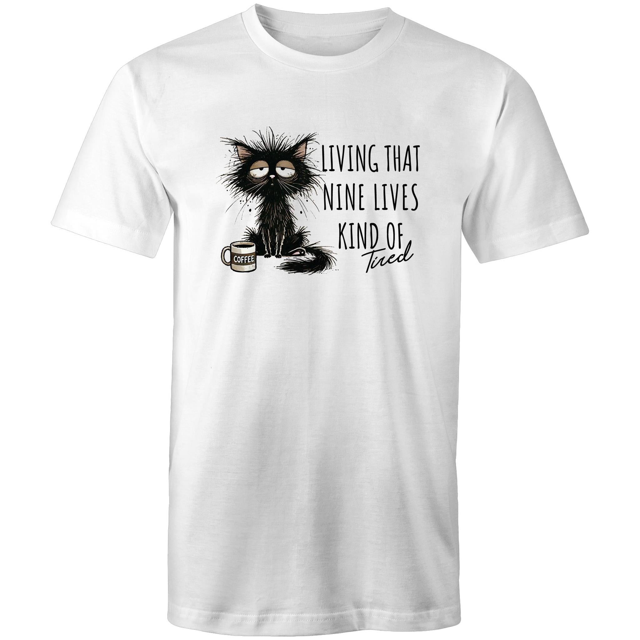 Living That Nine Lives Kind Of Tired, Frazzled Cat - Mens T-Shirt White Mens T-shirt animal Coffee Printed In Australia