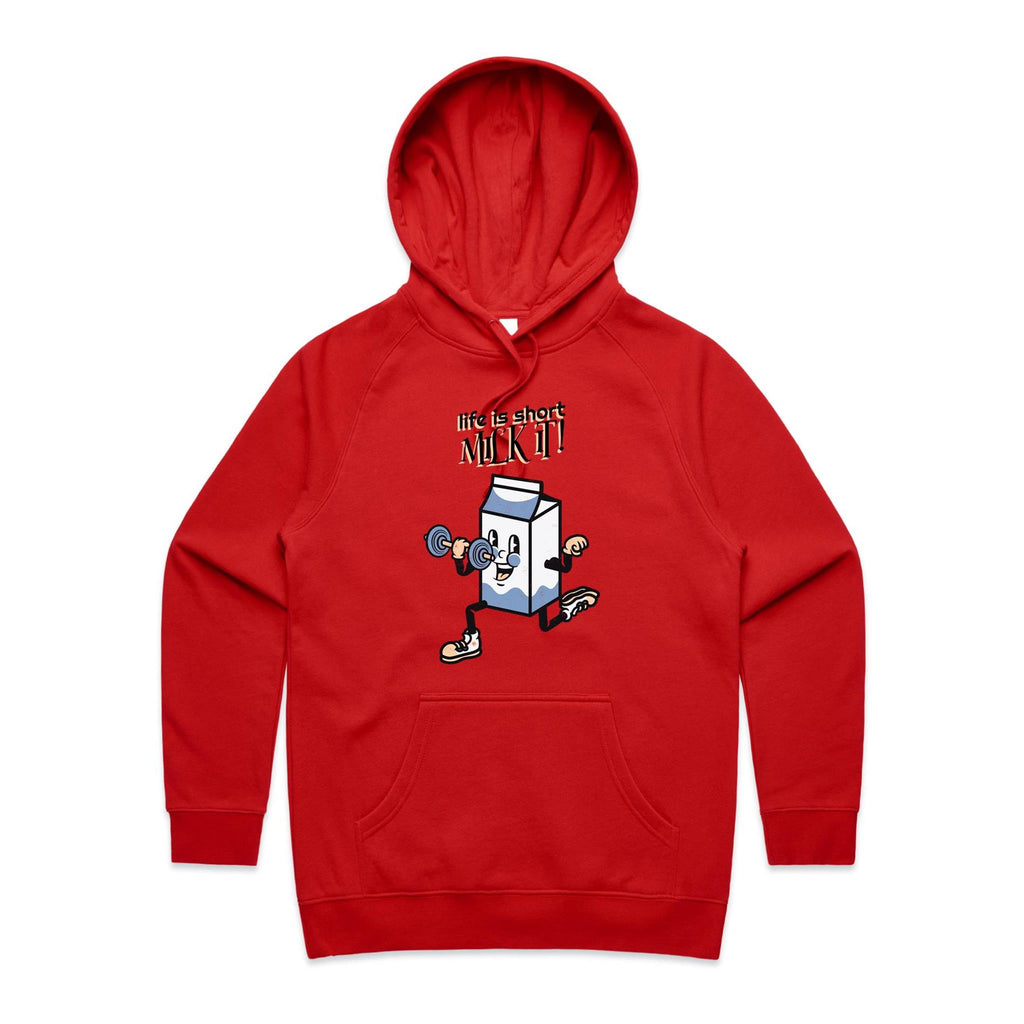 Life Is Short, Milk It - Womens Hoodie Red Womens 2XL Womens Hoodie Fitness Printed In Australia