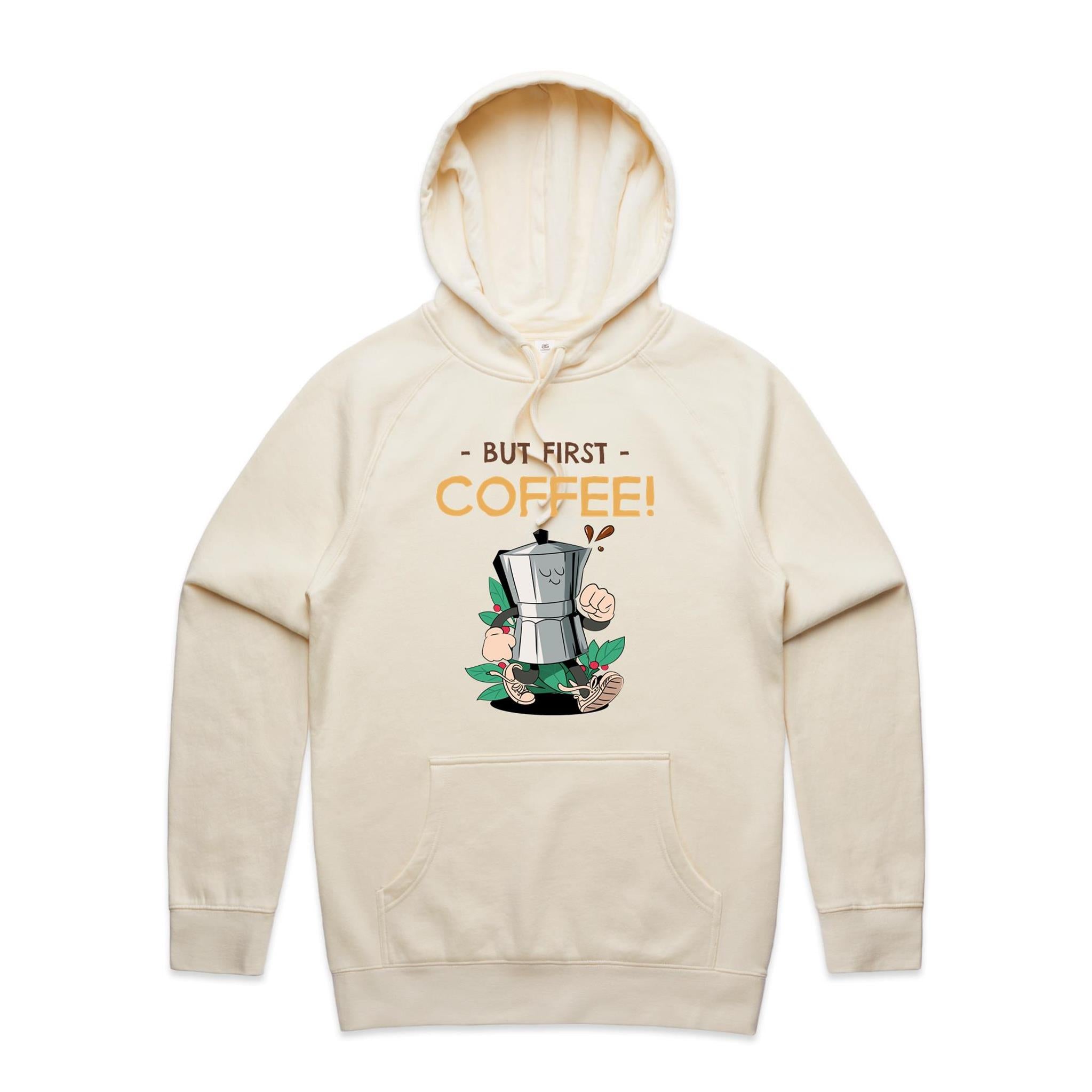 But First, Coffee - Mens Hoodie Ecru Mens Hoodie Coffee Printed In Australia