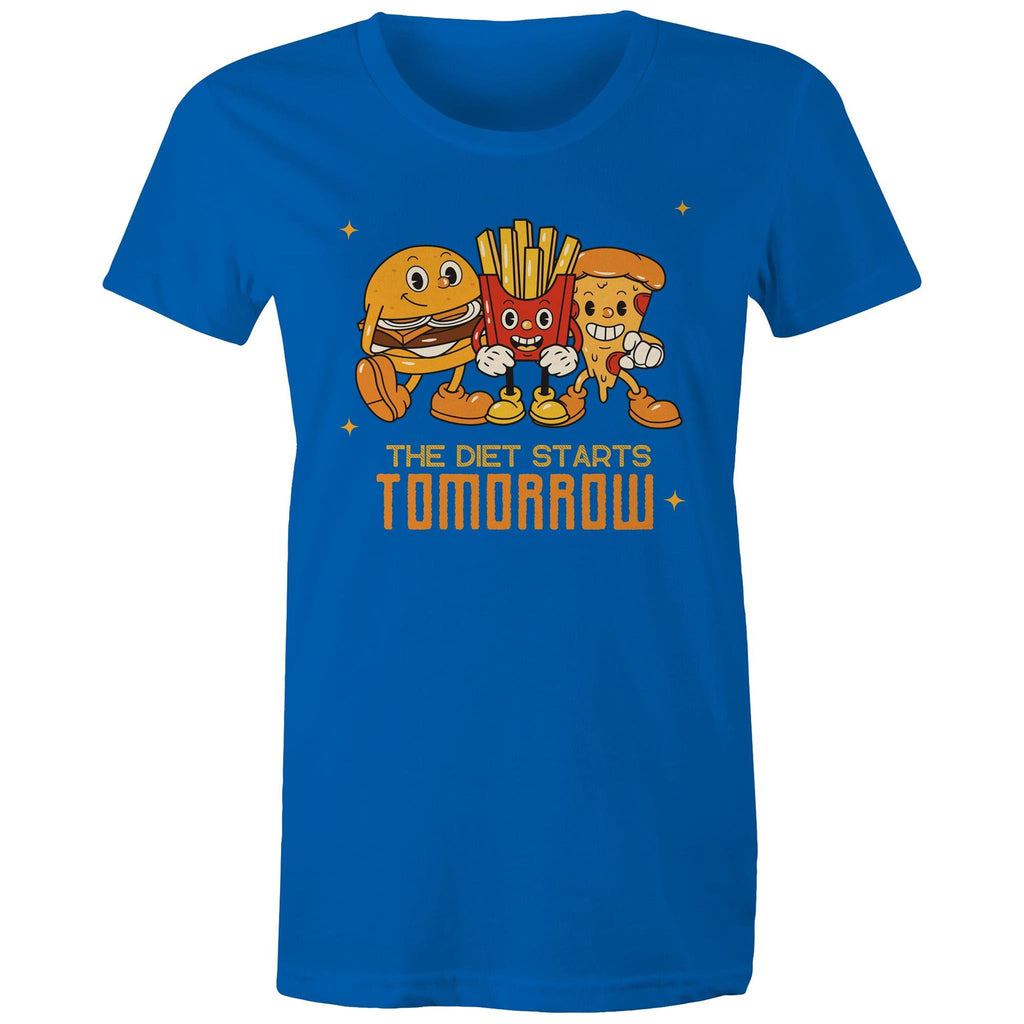 The Diet Starts Tomorrow, Hamburger, Fries, Pizza - Womens T-shirt Bright Royal Womens T-shirt Food Printed In Australia