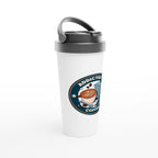 Addicted To Coffee - White 15oz Stainless Steel Travel Mug Travel Mug Coffee Globally Fulfilled