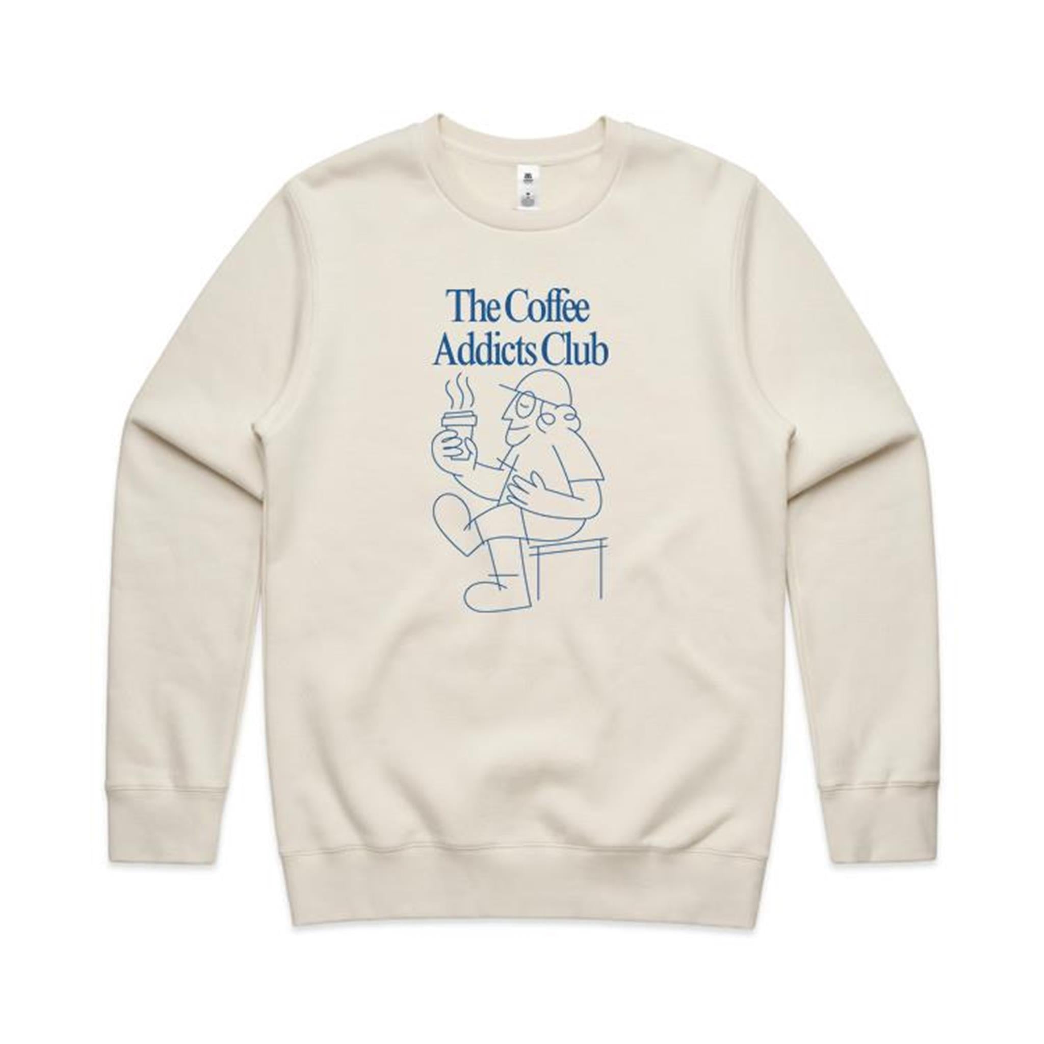The Coffee Addicts Club - AS Colour Stencil Crew Sweatshirt Ecru Sweatshirt Coffee Printed In Australia