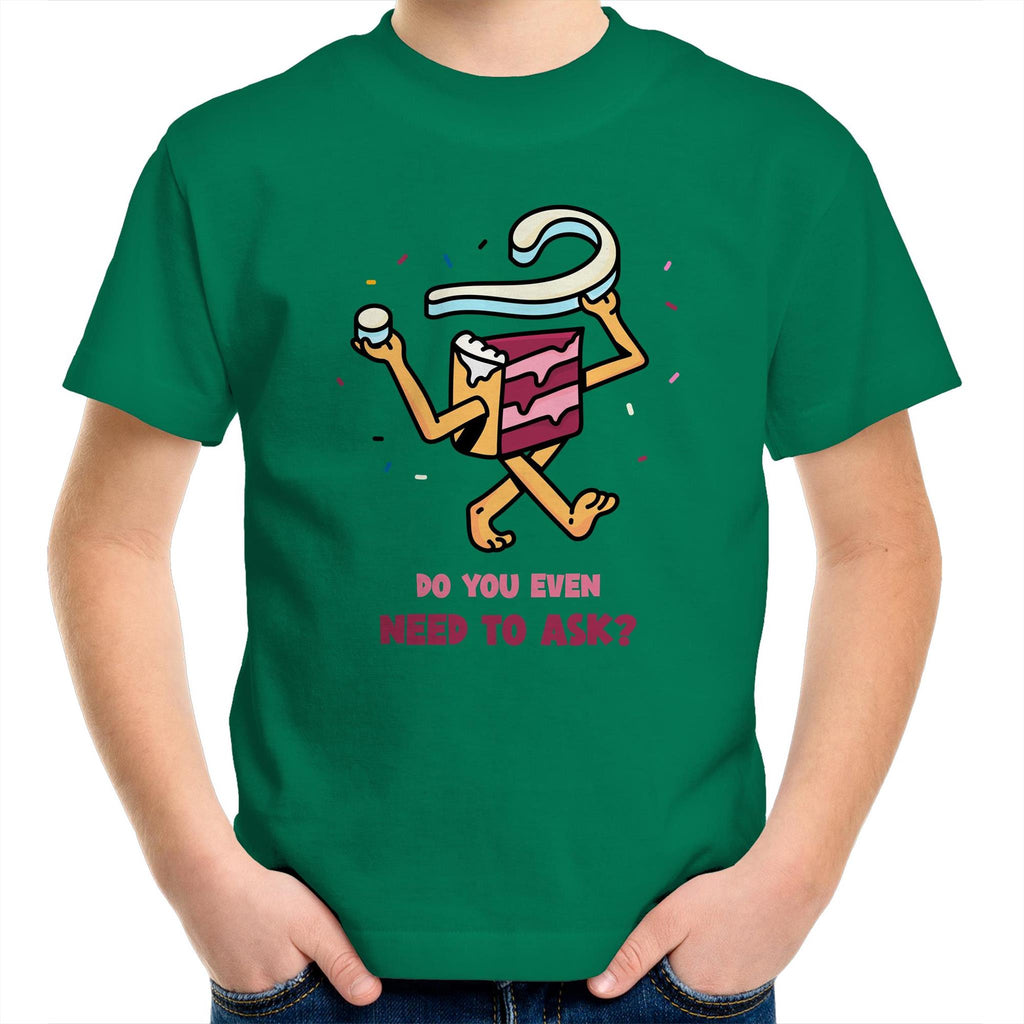 Cake, Do You Even Need To Ask - Kids Youth T-Shirt Kelly Green Kids Youth T-shirt Food Printed In Australia