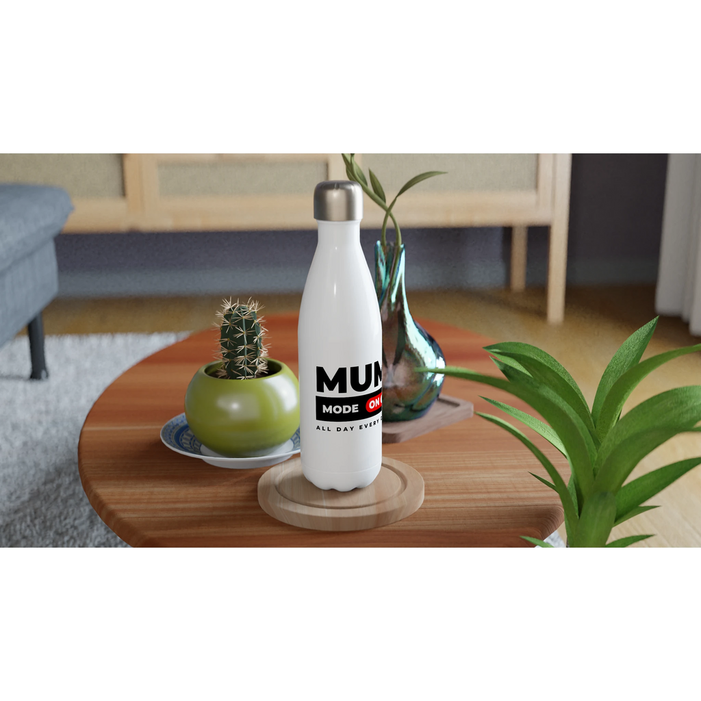 Mum Mode On - White 17oz Stainless Steel Water Bottle White Water Bottle Globally Fulfilled