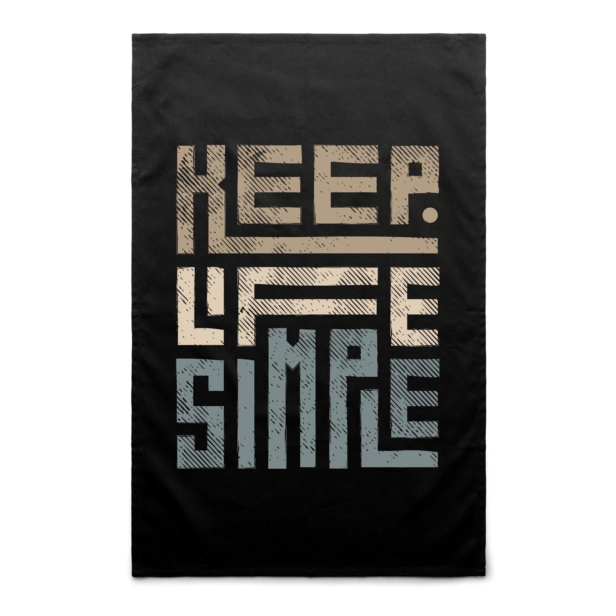 Keep Life Simple - AS Colour Tea Towel Default Title Tea Towel Positivity Printed In Australia