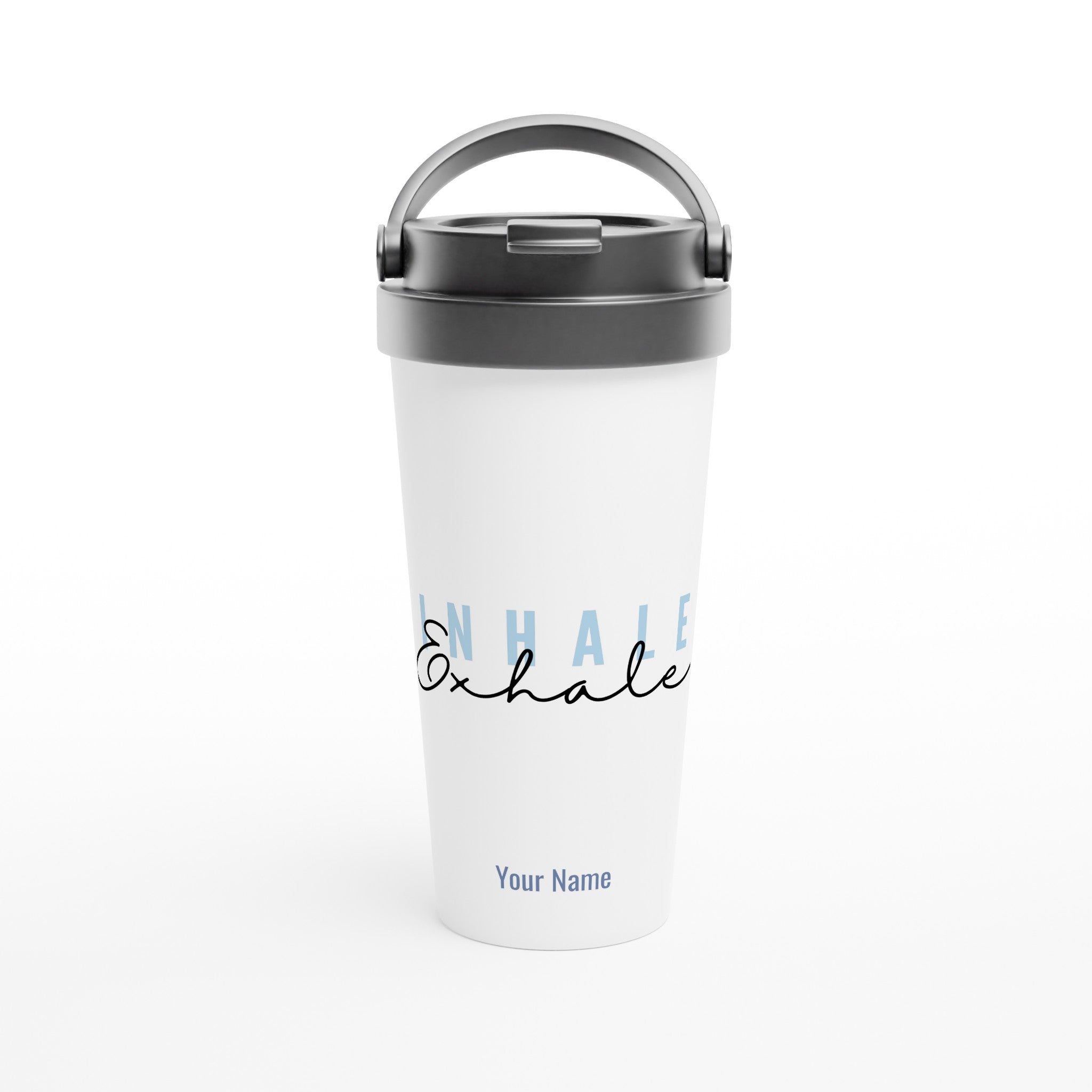 Personalised - Inhale, Exhale - White 15oz Stainless Steel Travel Mug Default Title Personalised Travel Mug coffee Globally Fulfilled motivation positivity