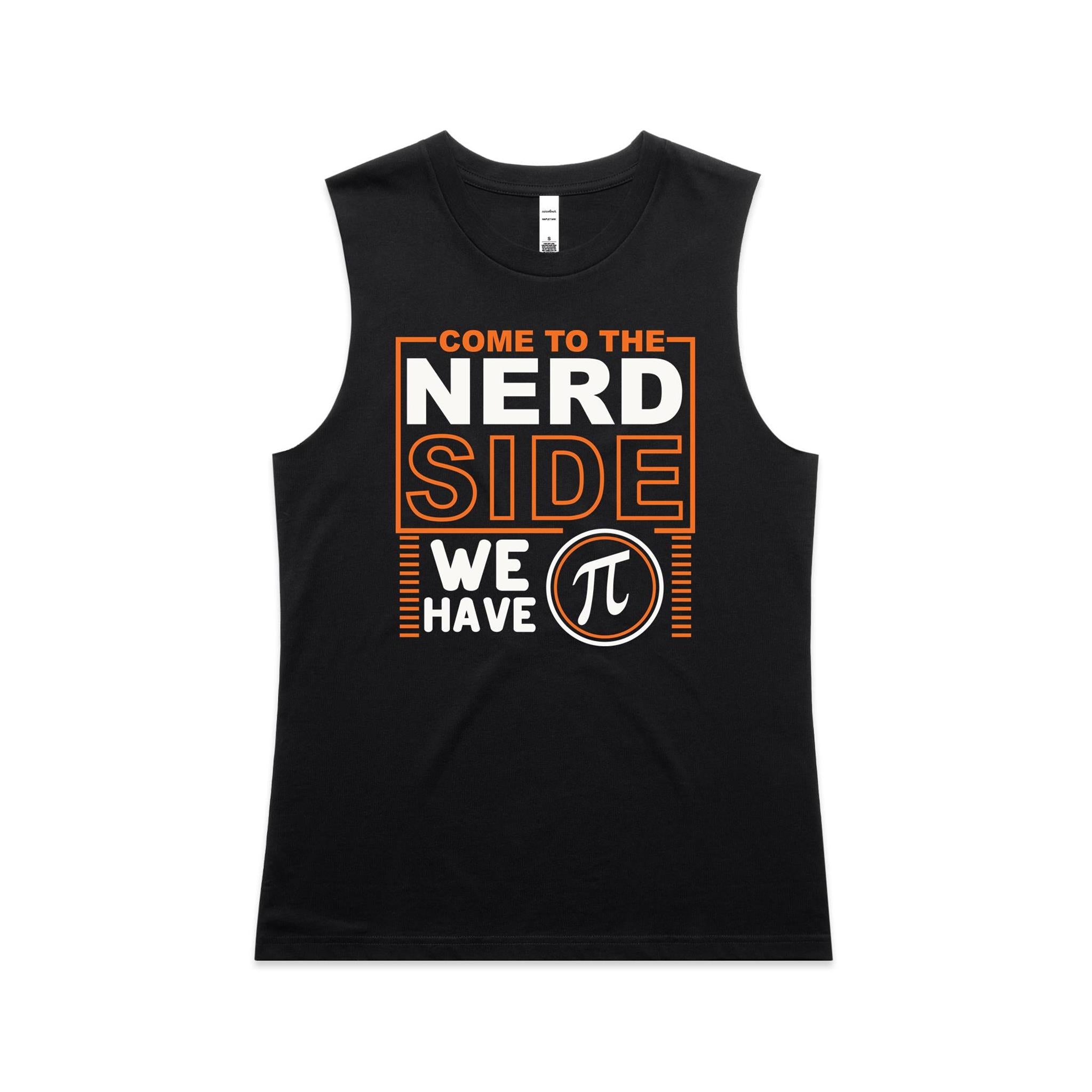 Come To The Nerd Side, We Have Pi - AS Colour Women's Maple Tank