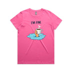 I'm Fine Women's AS Colour T-shirt Charity pink Womens T-shirt Printed In Australia