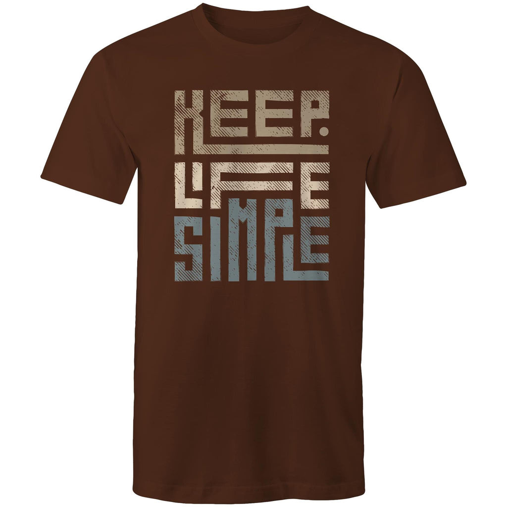 Keep Life Simple - Mens T-Shirt Dark Chocolate Mens T-shirt Printed In Australia