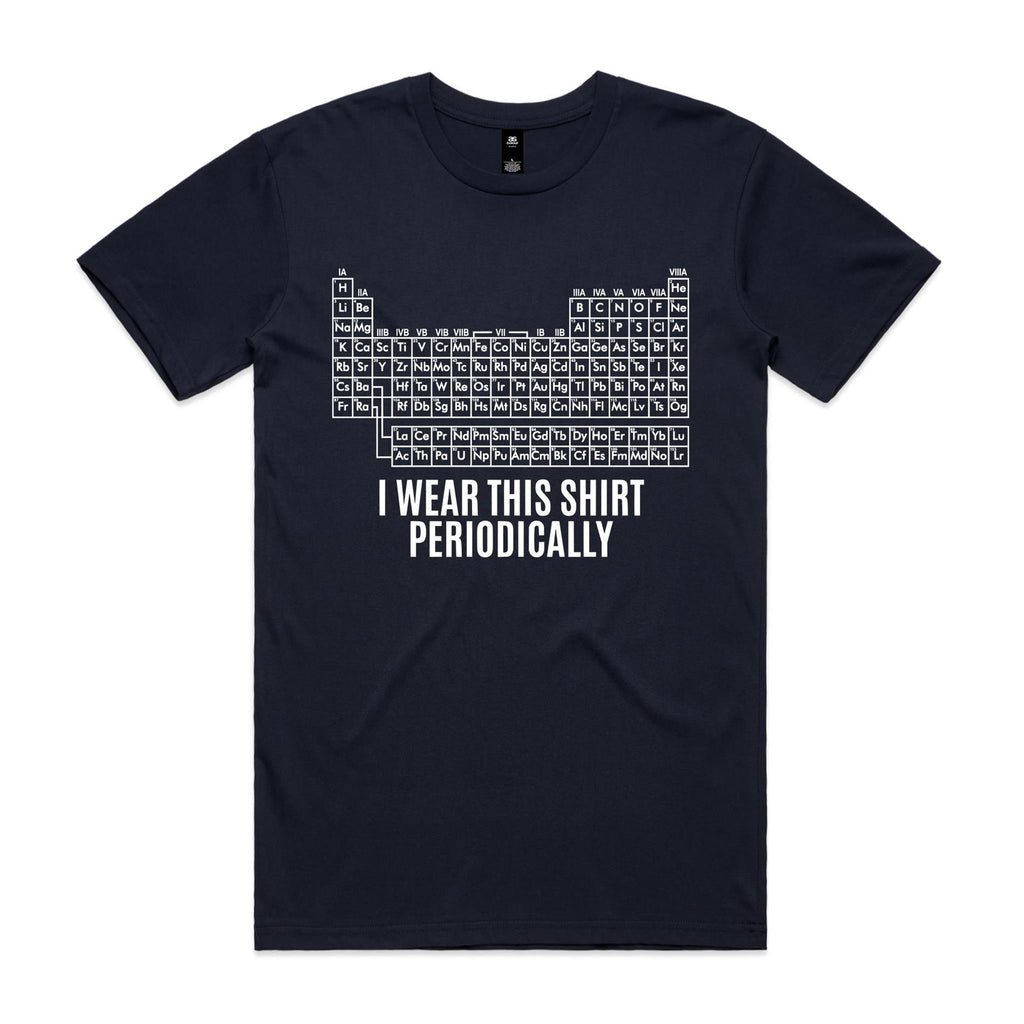 I Wear This Shirt Periodically Periodic Table Men's AS Colour T-shirt