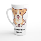All You Need Is Love And A Dog White 11oz Ceramic Mug White Latte 17oz Ceramic Mug White 11oz Mug animal Globally Fulfilled