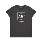 Ah! The Element Of Surprise Women's AS Colour T-shirt