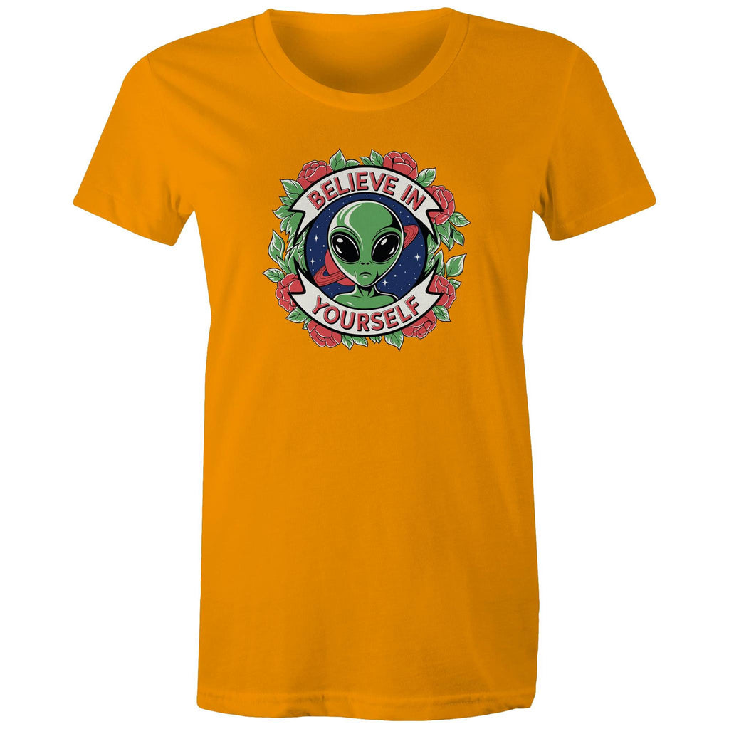 Believe In Yourself, Alien - Womens T-shirt Orange Womens T-shirt Motivation Positivity Printed In Australia Sci Fi