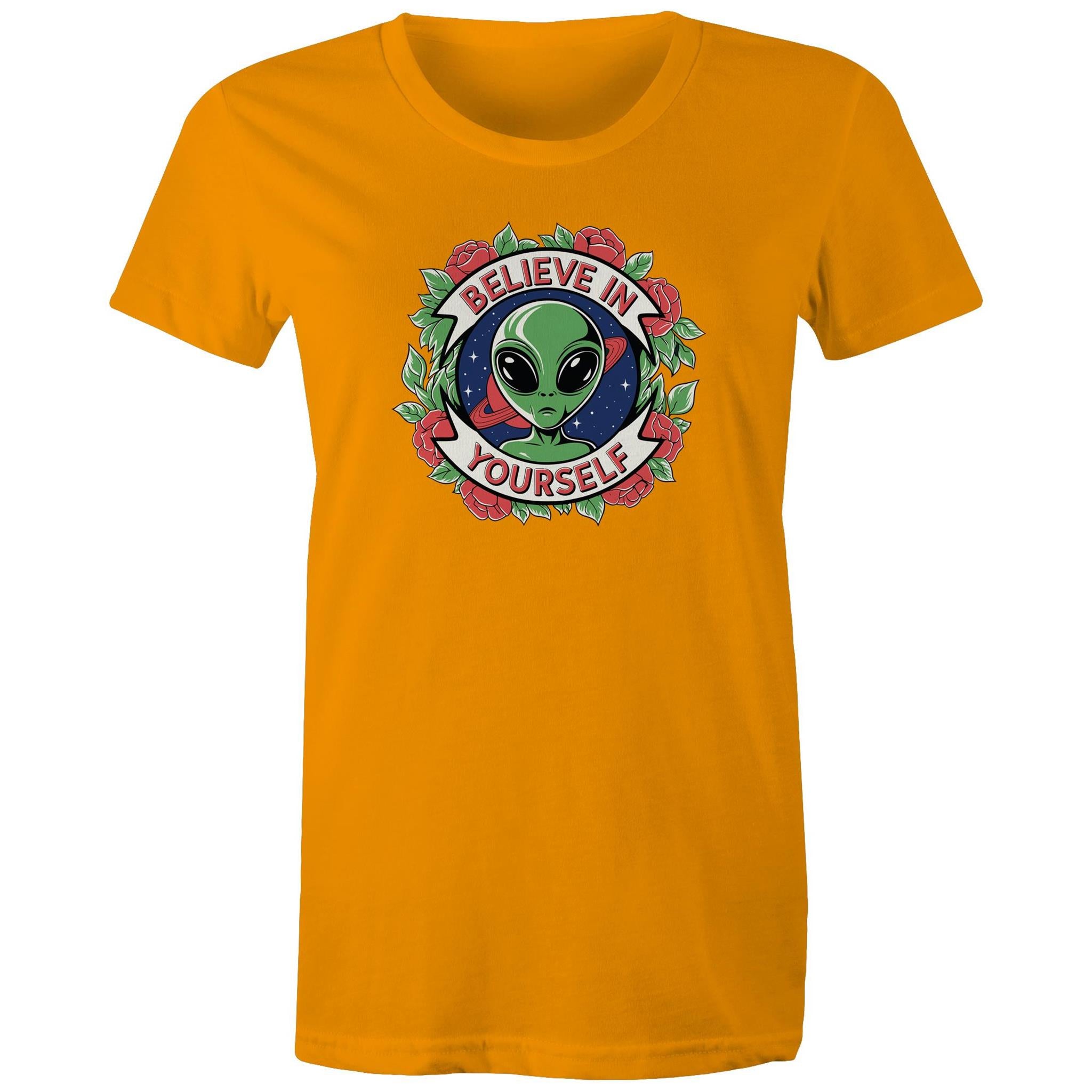 Believe In Yourself, Alien - Womens T-shirt Orange Womens T-shirt Motivation Positivity Printed In Australia Sci Fi