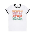 Empowered Women Empower Women Women's AS Colour Ringer Tee White Black Womens Ringer T-shirt Positivity Printed In Australia