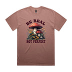 Be Real, Not Perfect AS Colour Heavy Faded Tee Unisex Faded pink Heavy Faded T-shirt Positivity Printed In Australia