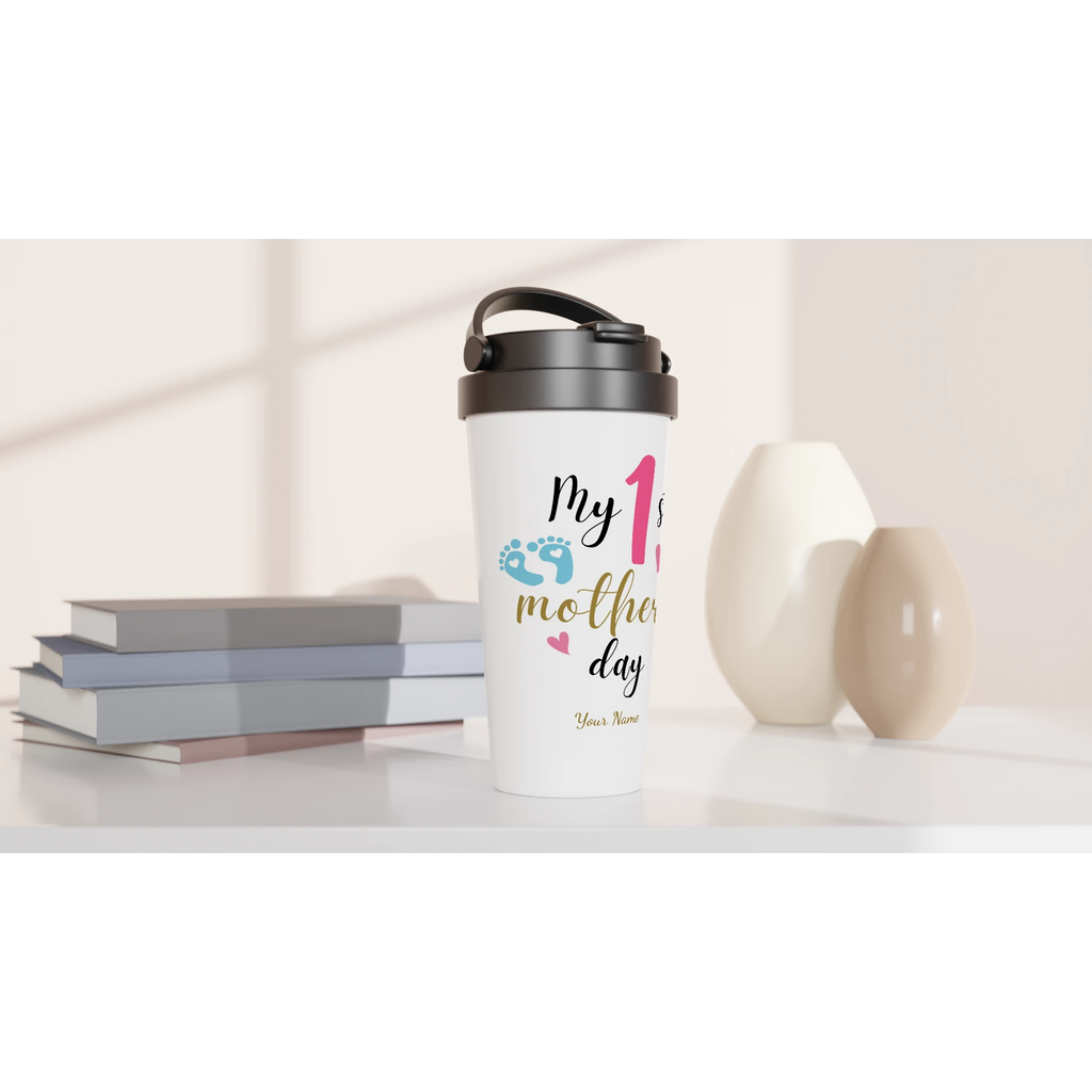 Personalised - My First Mother's Day - White 15oz Stainless Steel Travel Mug Personalised Travel Mug customise Globally Fulfilled Mum personalise