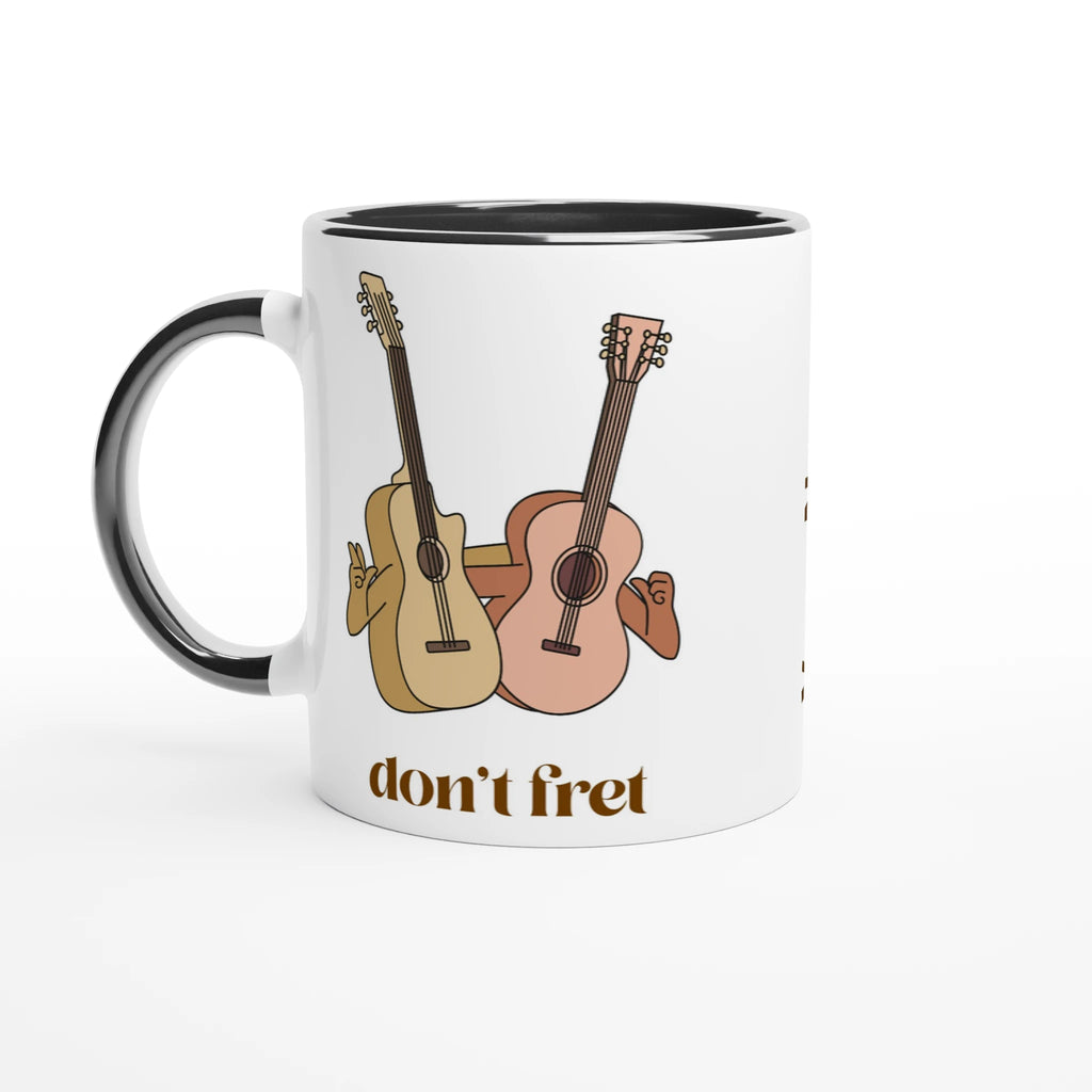 Personalised - Don't Fret - White 11oz Ceramic Mug with Colour Inside Ceramic Black Personalised 11oz Mug customise Globally Fulfilled Music personalise