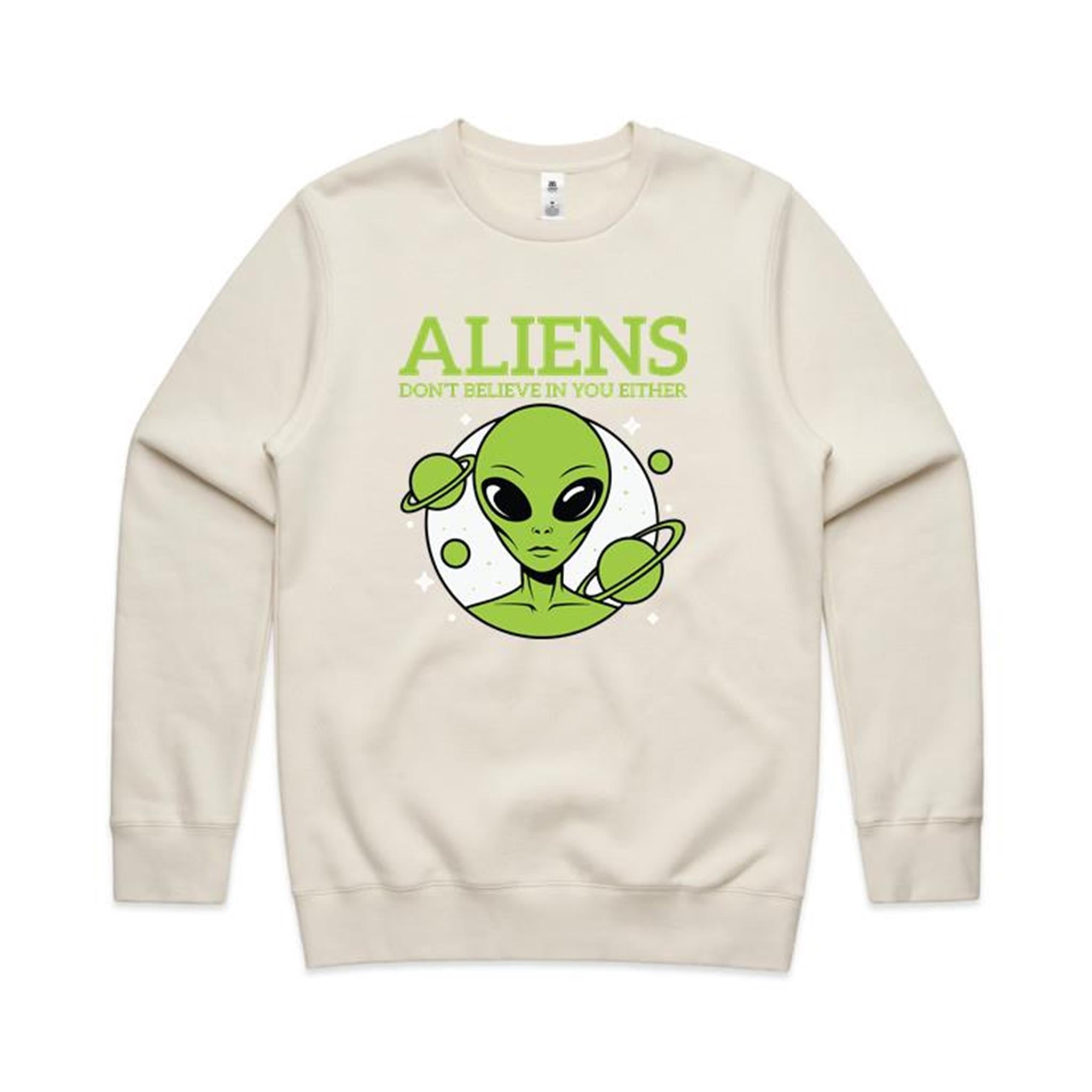 Aliens Don't Believe In You Either AS Colour Stencil Crew Sweatshirt