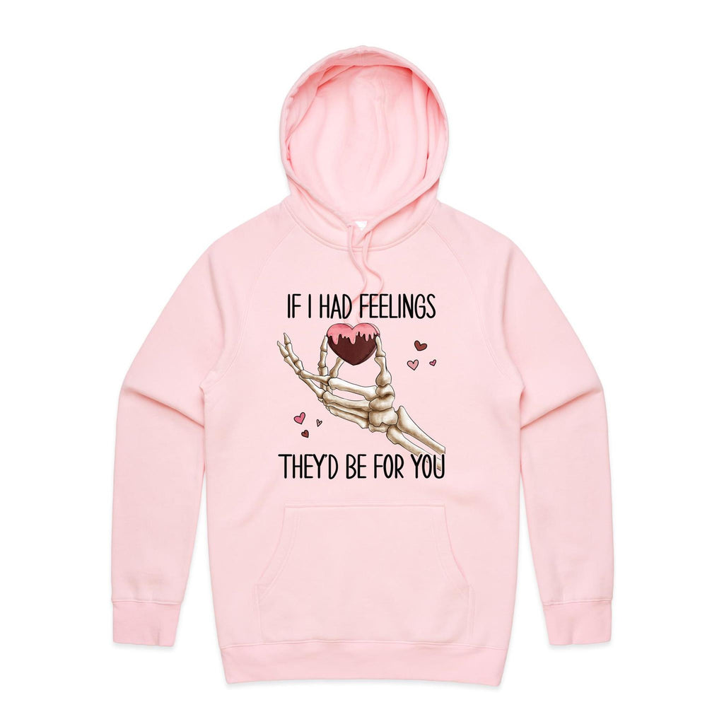 If I Had Feelings They'd Be For You - Mens Hoodie Pink Mens Hoodie Love Printed In Australia