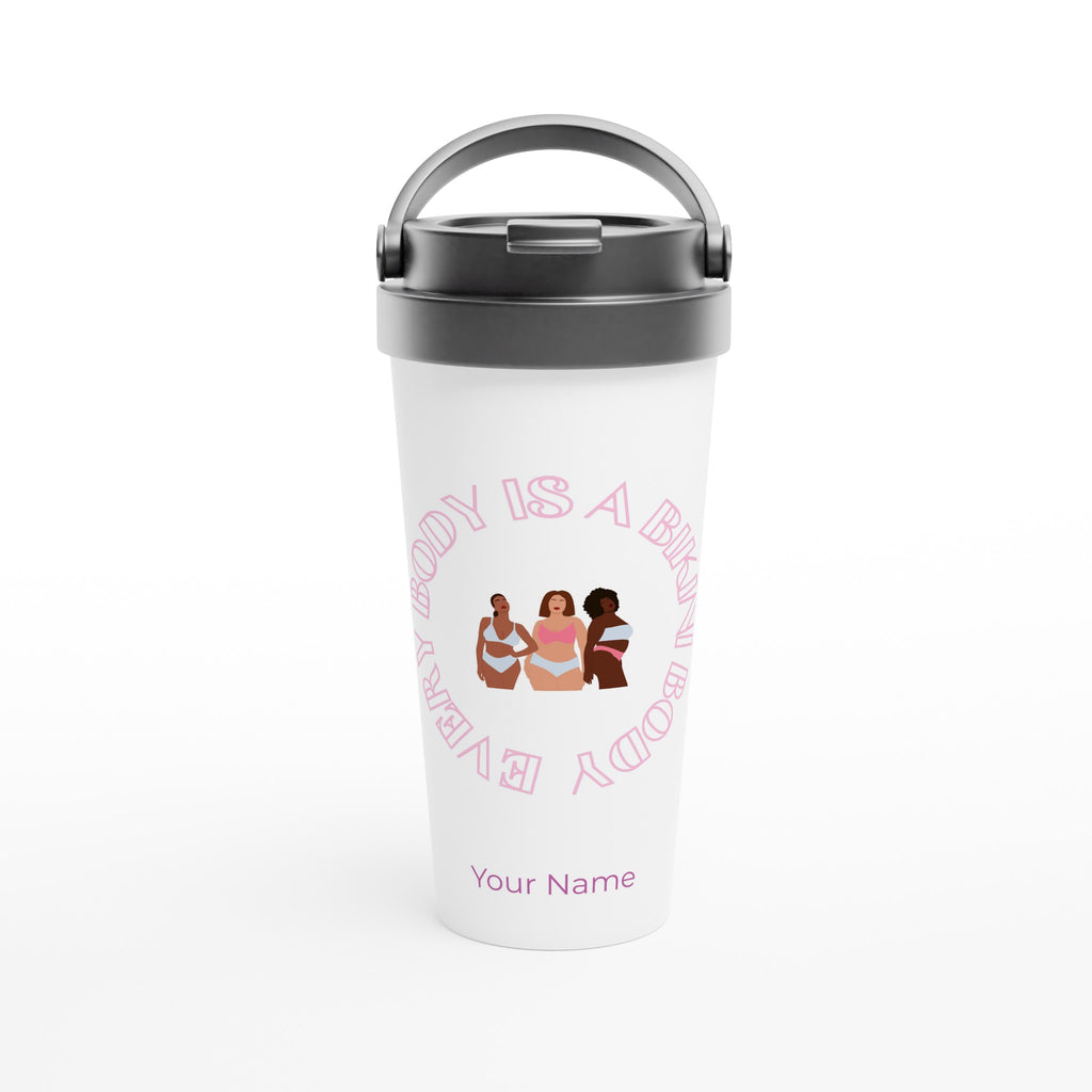 Personalised - Every Body Is A Bikini Body - White 15oz Stainless Steel Travel Mug Default Title Personalised Travel Mug coffee customise Globally Fulfilled motivation personalise positivity summer
