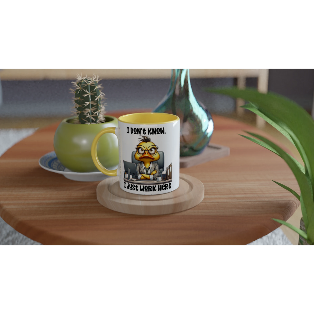 I Don't Know, I Just Work Here, Duck - White 11oz Ceramic Mug with Colour Inside Colour 11oz Mug animal Globally Fulfilled Work
