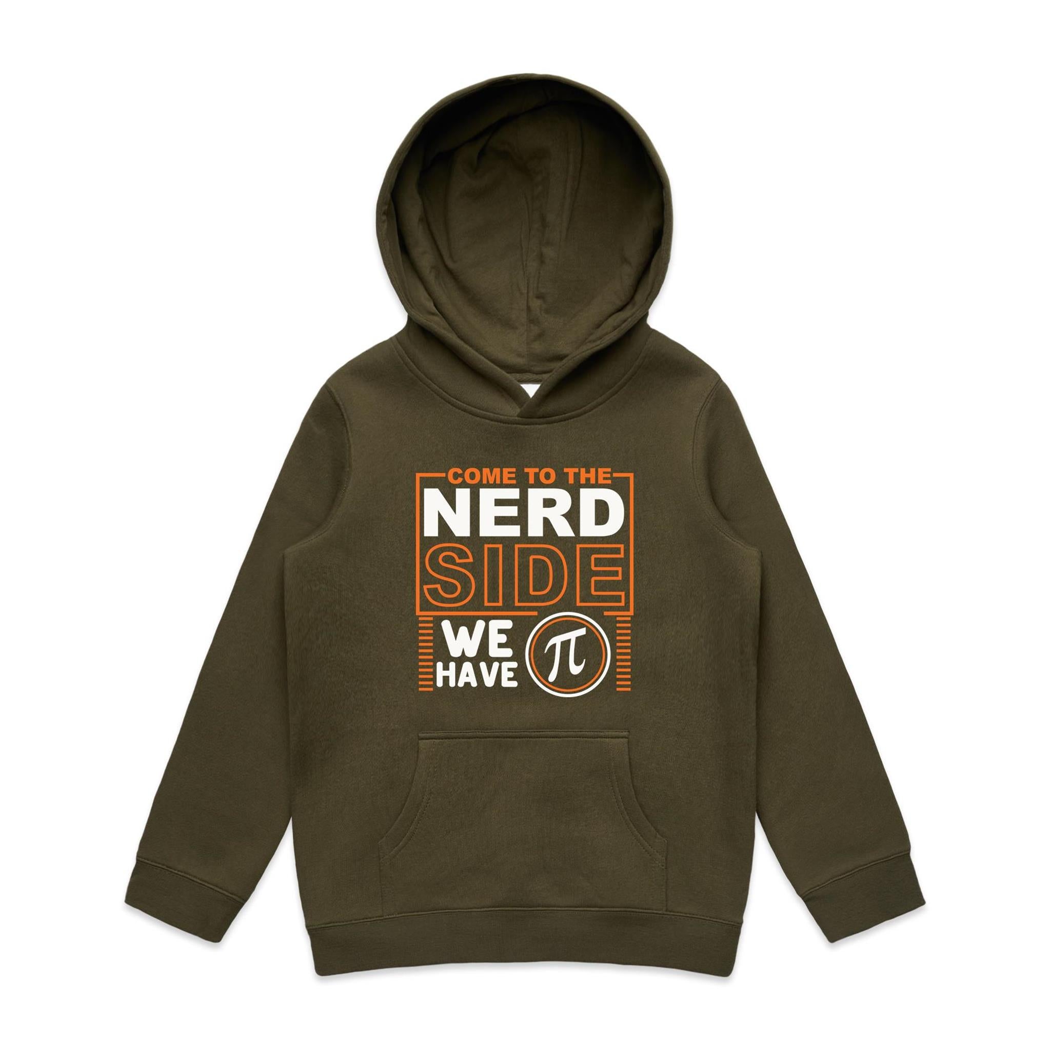 Come To The Nerd Side, We Have Pi - Kids Hoodie Army Kids Hoodie Maths Printed In Australia Sci Fi