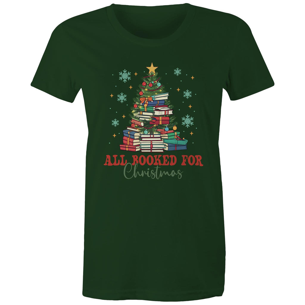 All Booked For Christmas - Womens T-shirt Forest Green Womens Christmas T-shirt Christmas Printed In Australia