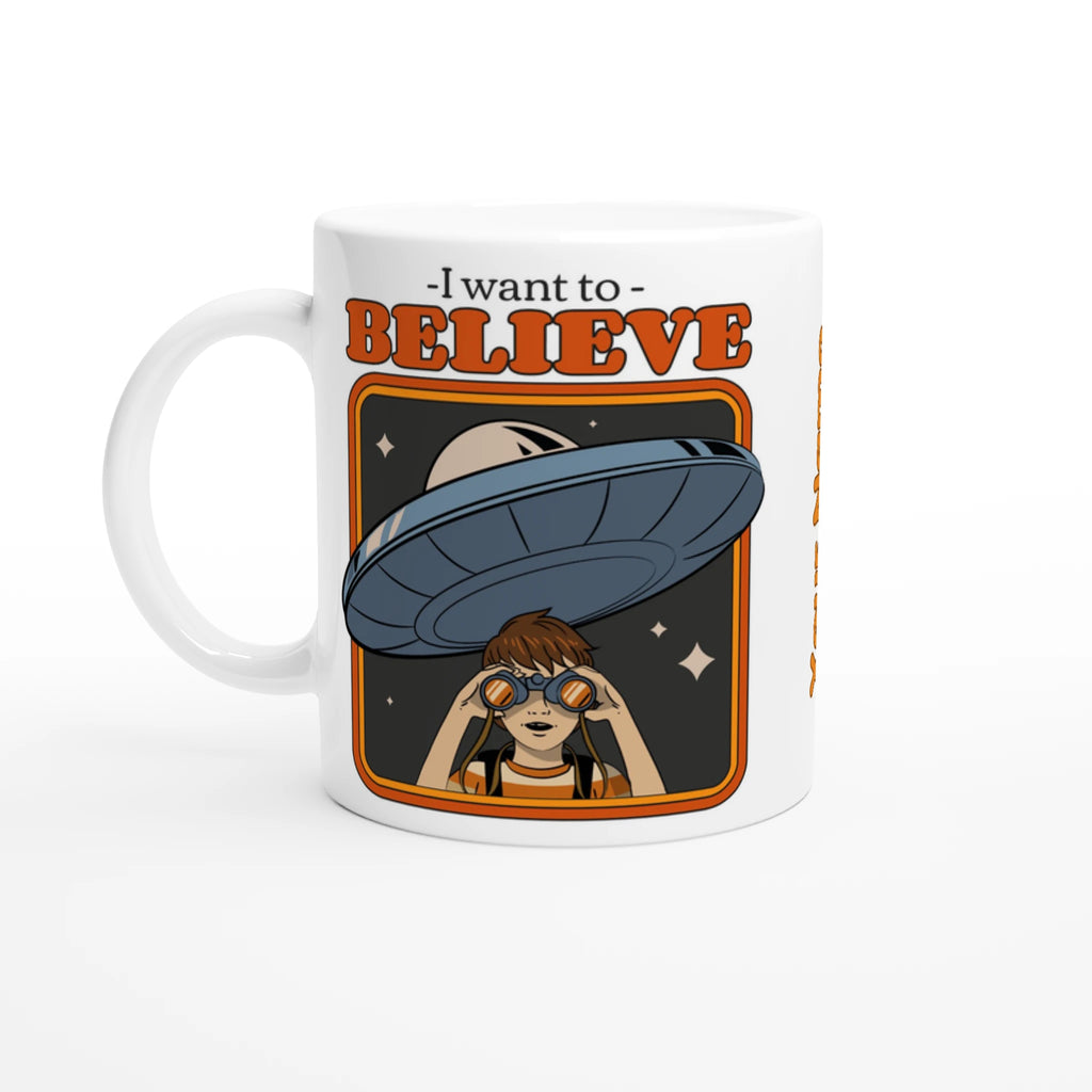 Personalise - I Want To Believe - White 11oz Ceramic Mug Ceramic White Personalised Mug customise Globally Fulfilled personalise Sci Fi