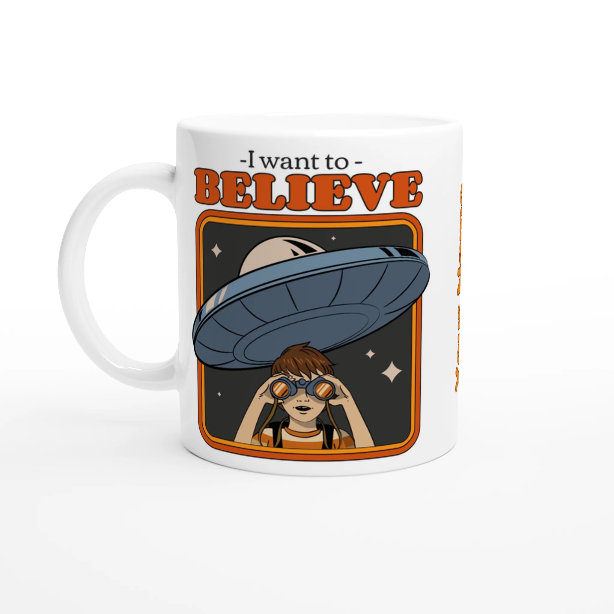Personalise - I Want To Believe - White 11oz Ceramic Mug Ceramic White Personalised Mug customise Globally Fulfilled personalise Sci Fi