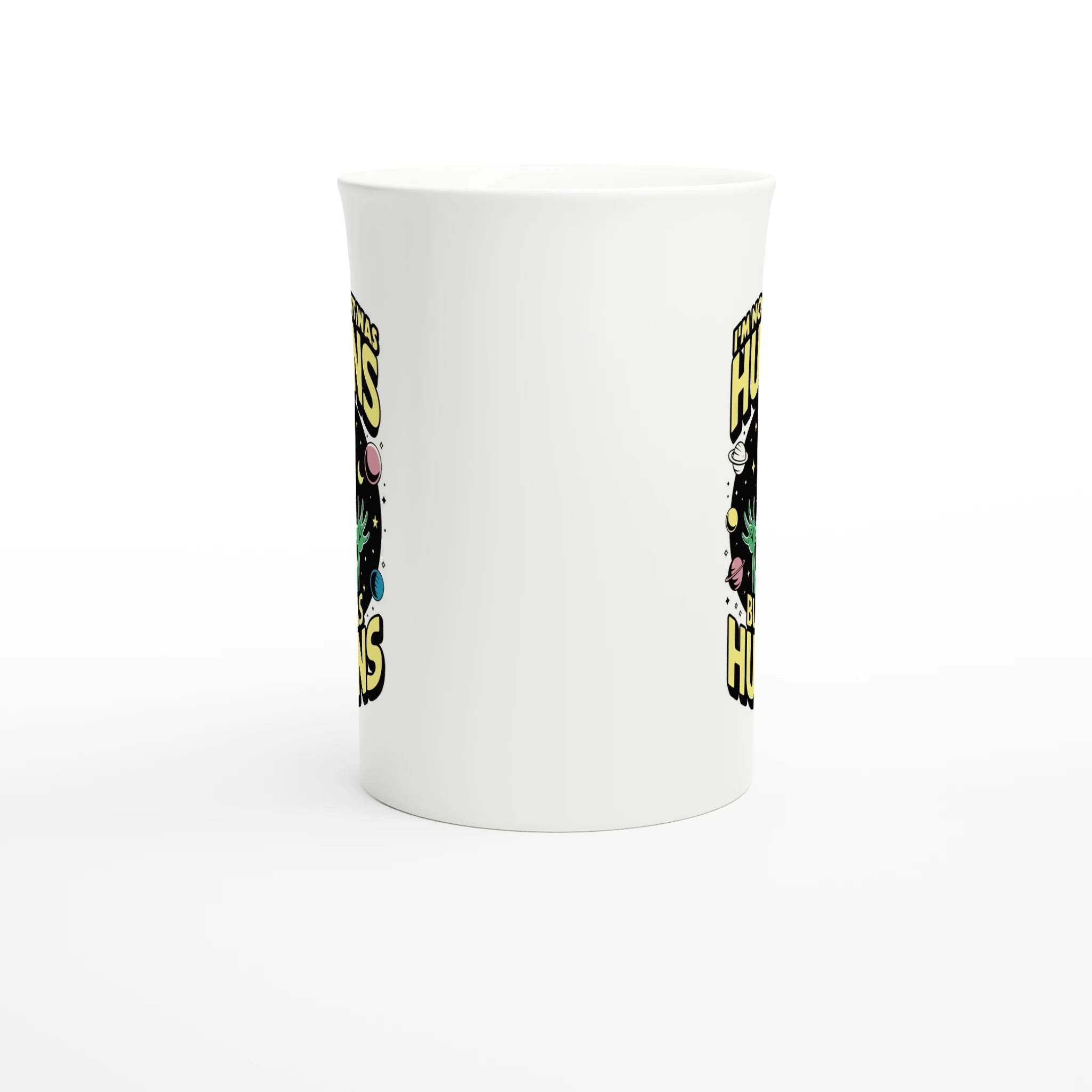 Alien, I'm Not Saying It Was Humans - White 10oz Porcelain Slim Mug Porcelain Mug Globally Fulfilled Sci Fi