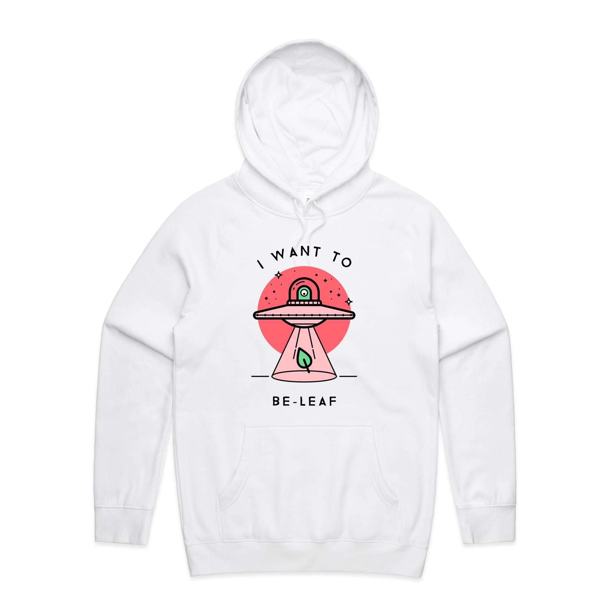 I Want To Be-Leaf, UFO - Mens Hoodie White Mens Hoodie Printed In Australia Sci Fi