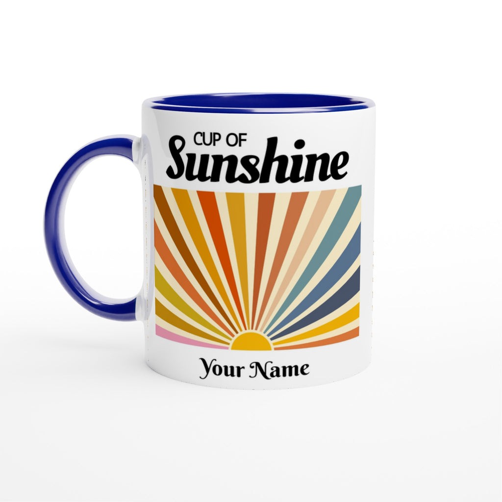Personalised - Cup Of Sunshine - White 11oz Ceramic Mug with Colour Inside Ceramic Blue Personalised 11oz Mug Customise Globally Fulfilled Name Personalise retro