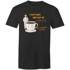 I Just Need One Cup Of Coffee - Mens T-Shirt Black Mens T-shirt Coffee Printed In Australia