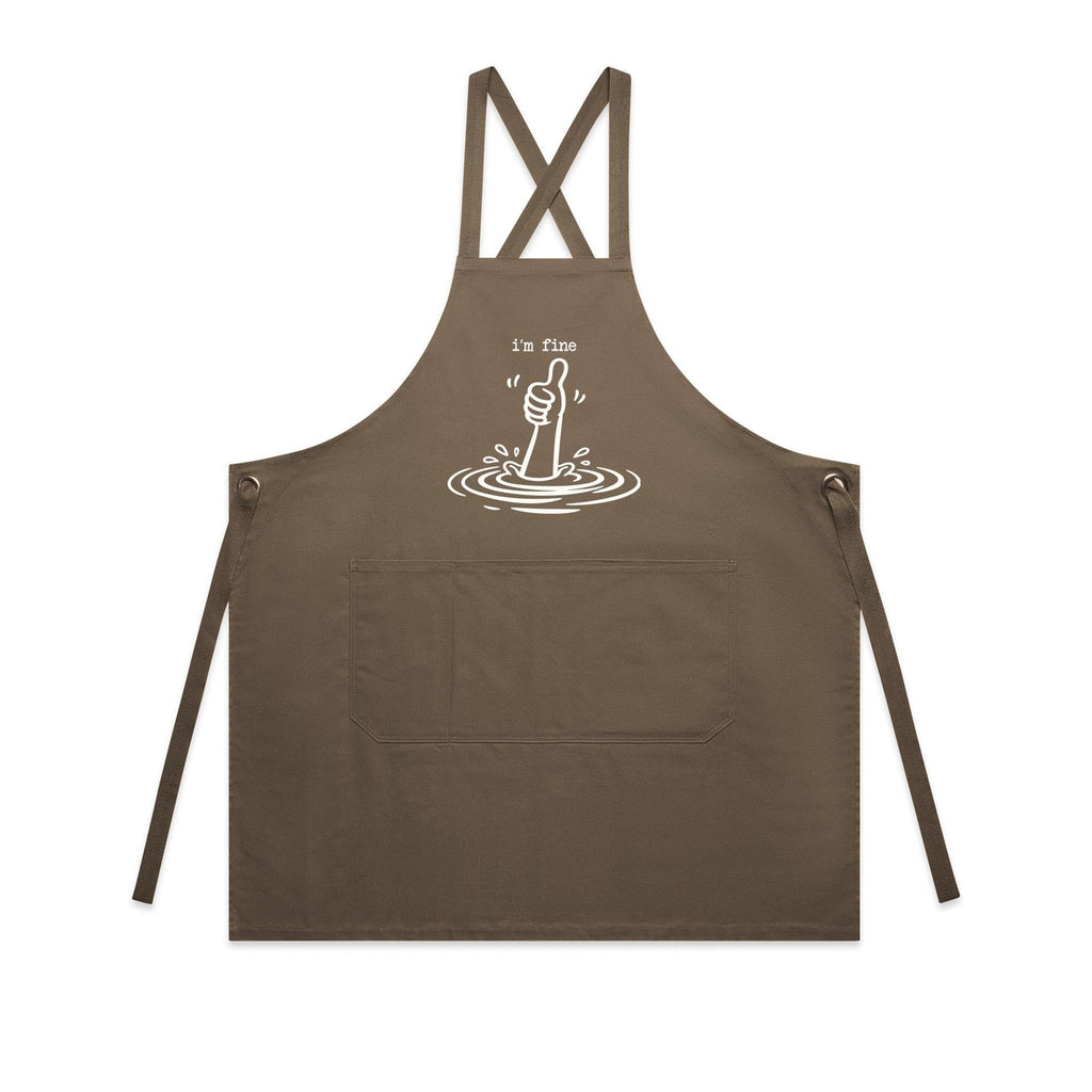 I'm Fine Drowning Thumbs Up AS Colour Carrie Apron