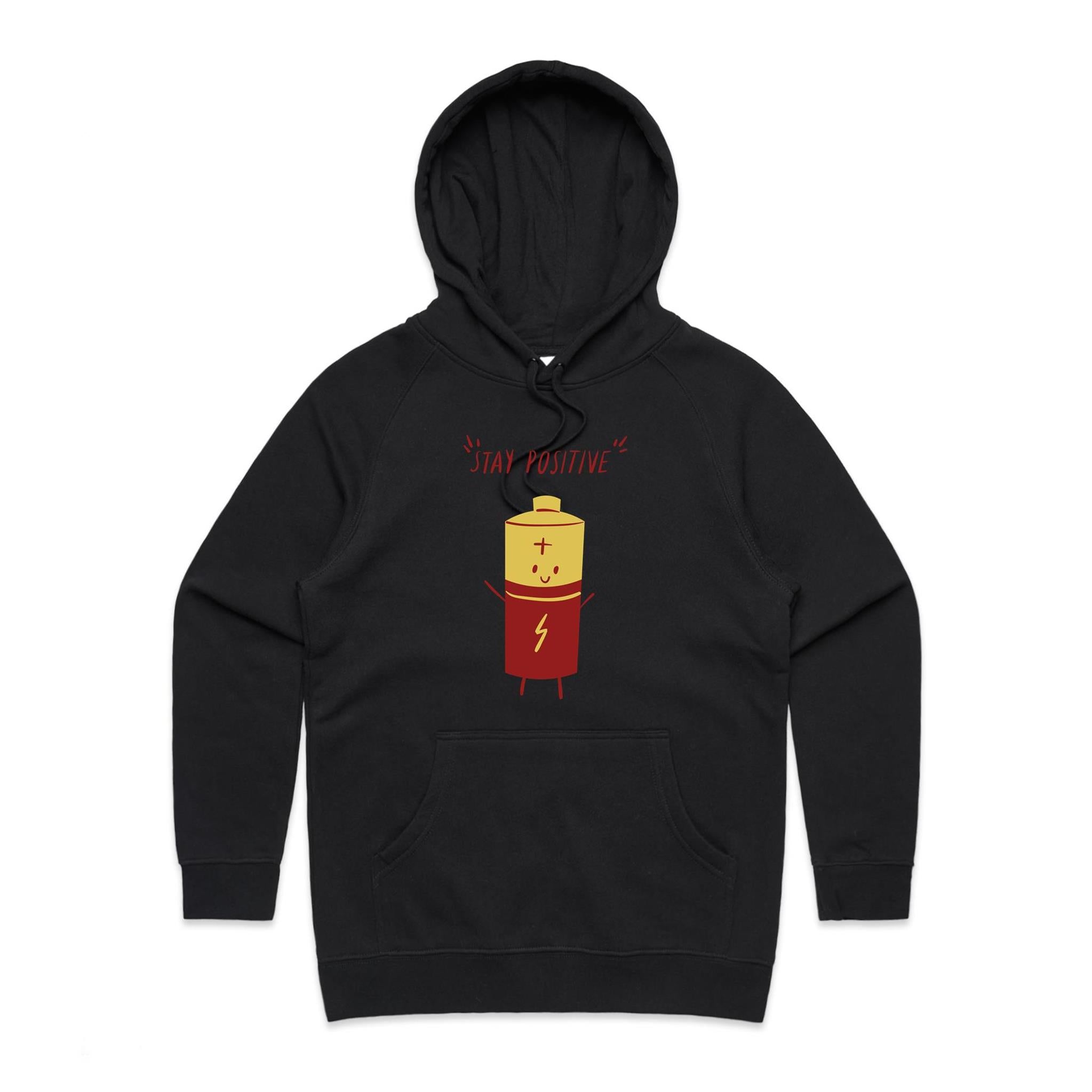 Stay Positive, Battery - Womens Hoodie Black Womens Hoodie Positivity Printed In Australia