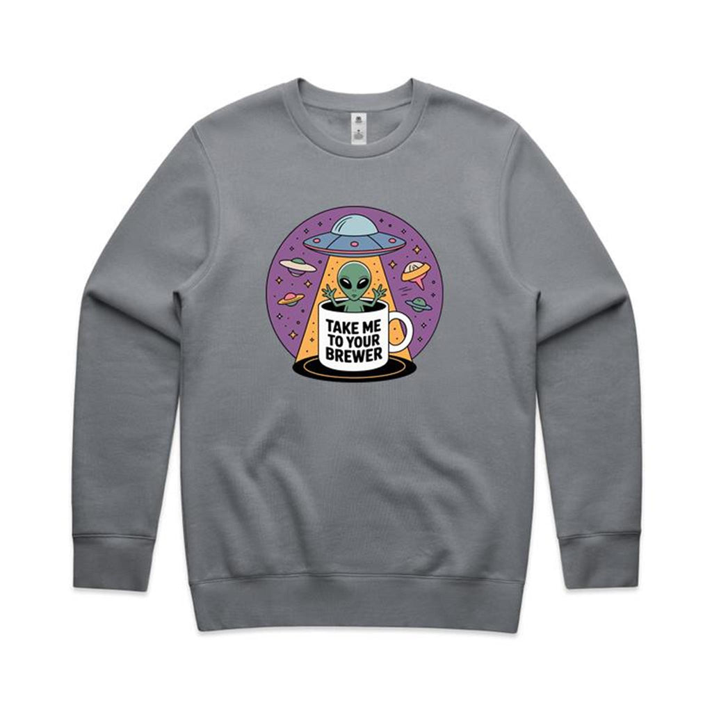 Coffee, Alien, UFO, Take Me To Your Brewer AS Colour Stencil Crew Sweatshirt Unisex Gravel Sweatshirt Coffee Printed In Australia Si-Fi