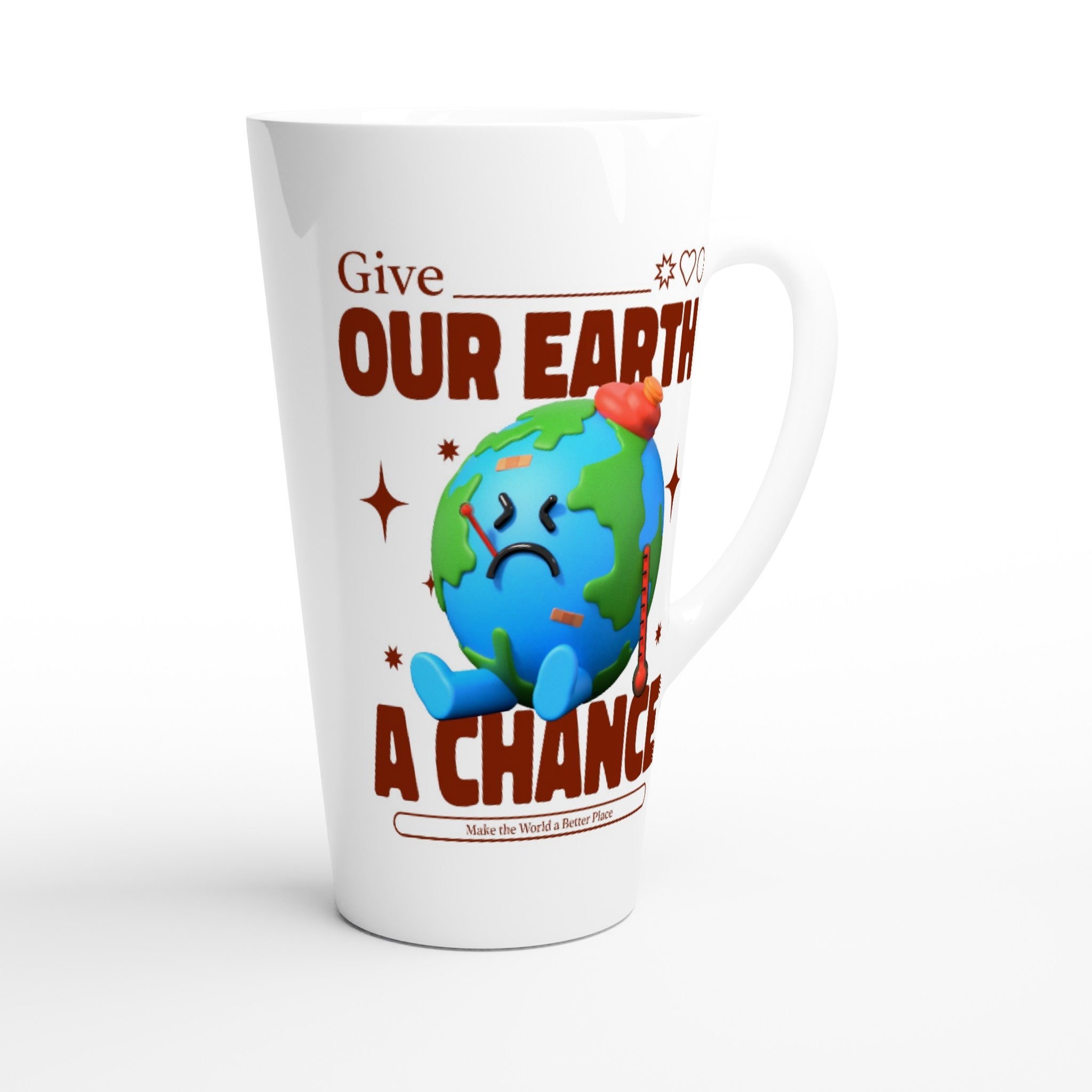 Give Our Earth A Chance - White Latte 17oz Ceramic Mug Latte Mug Environment Globally Fulfilled