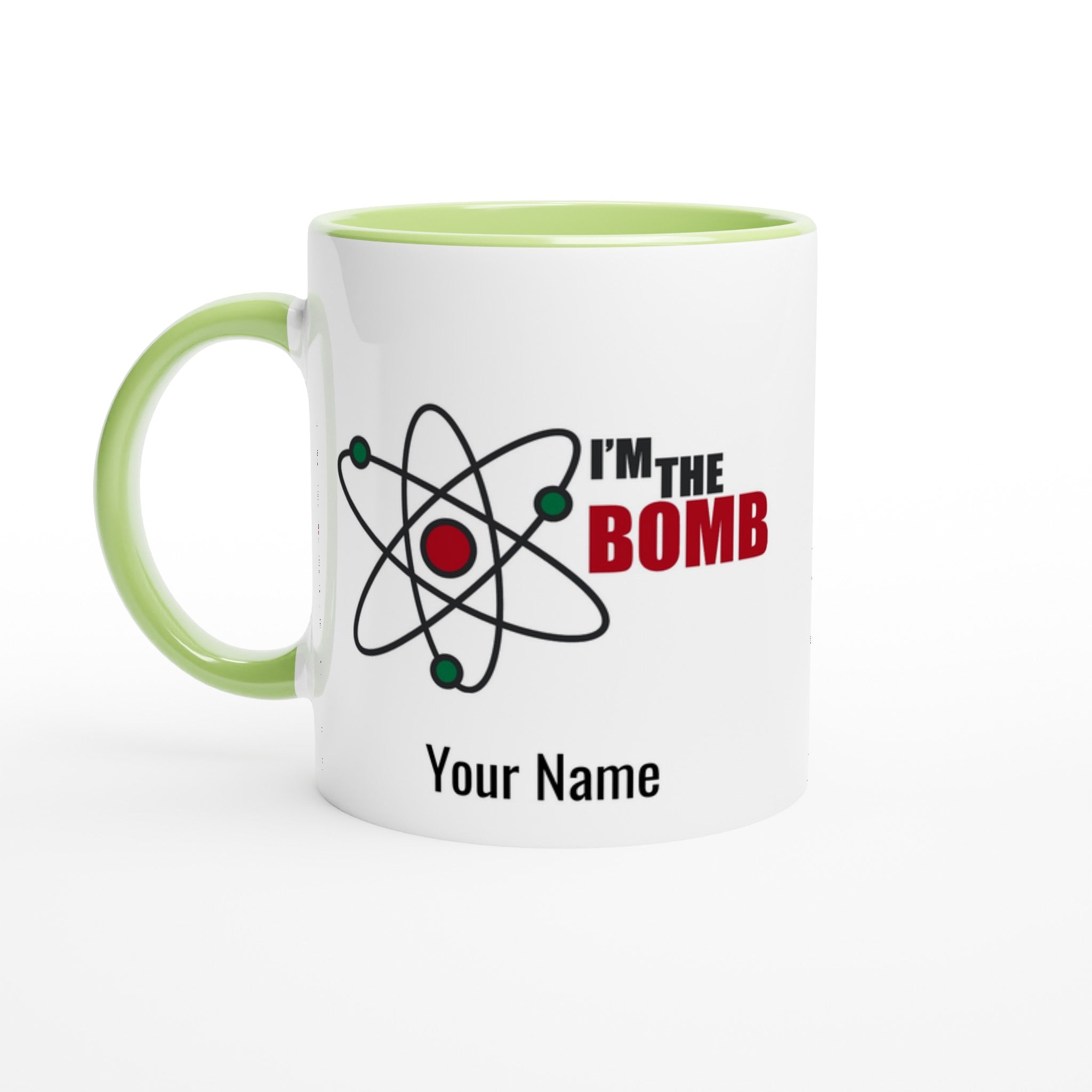 Personalised Mug - I'm The Bomb, Atom - White 11oz Ceramic Mug with Colour Inside Ceramic Green Personalised 11oz Mug customise Globally Fulfilled Name Personalise Science