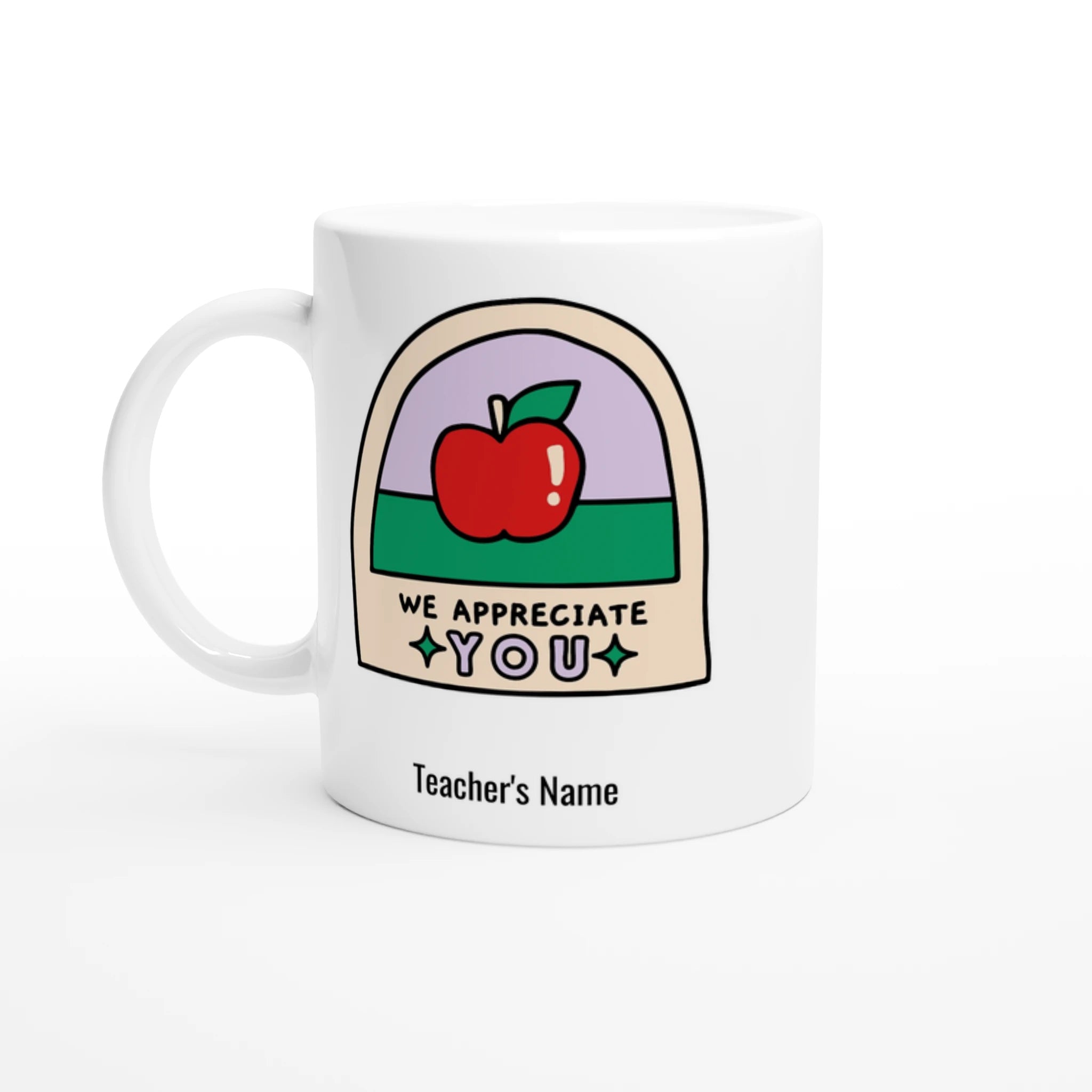 Personalise - We Appreciate You, Teacher, Apple - White 11oz Ceramic Mug with Colour Inside Ceramic White Personalised 11oz Mug