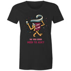 Cake, Do You Even Need To Ask - Womens T-shirt Black Womens T-shirt Food Printed In Australia