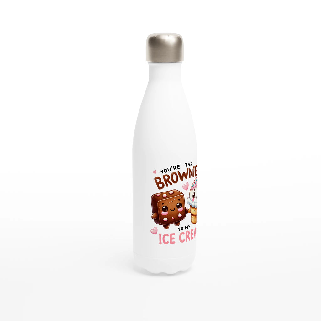 You're The Brownie To My Ice Cream, Valentine - White 17oz Stainless Steel Water Bottle White Water Bottle Food Globally Fulfilled Love