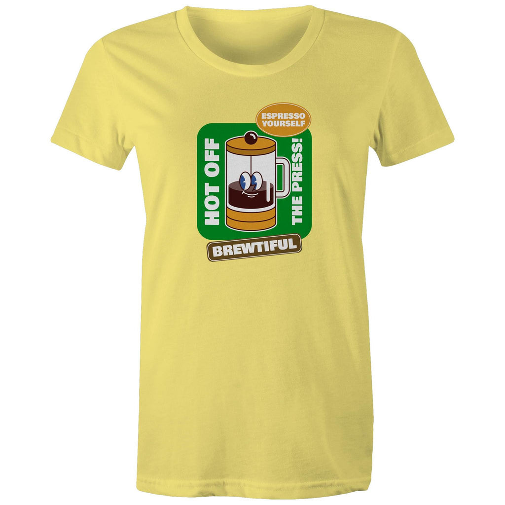 Brewtiful, Coffee Press - Womens T-shirt Yellow Womens T-shirt Coffee Printed In Australia