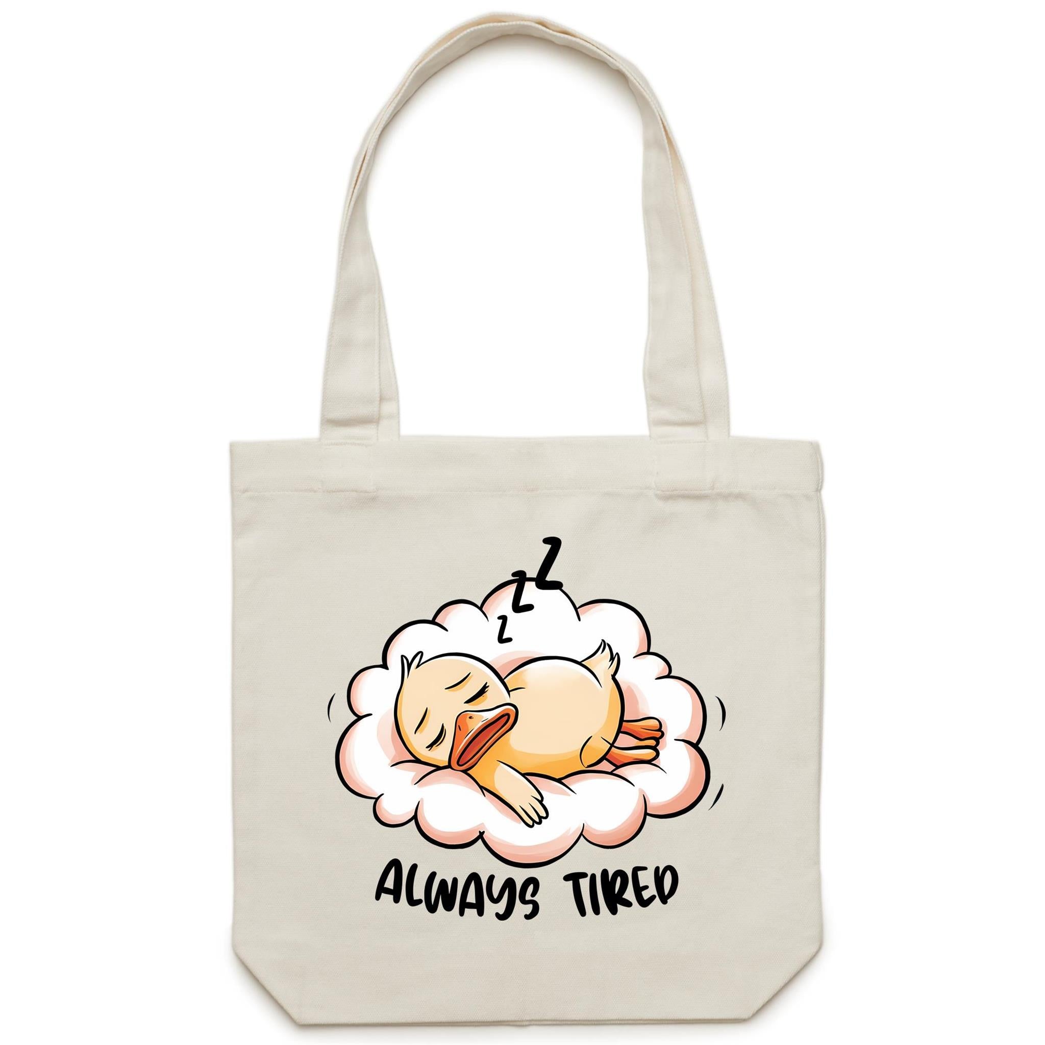 Always Tired, Duckling - Canvas Tote Bag Default Title Tote Bag animal Printed In Australia