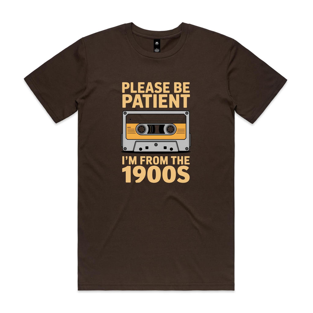 Please Be Patient, I'm From The 1900's Men's AS Colour T-shirt Dark Chocolate Mens T-shirt Music Printed In Australia