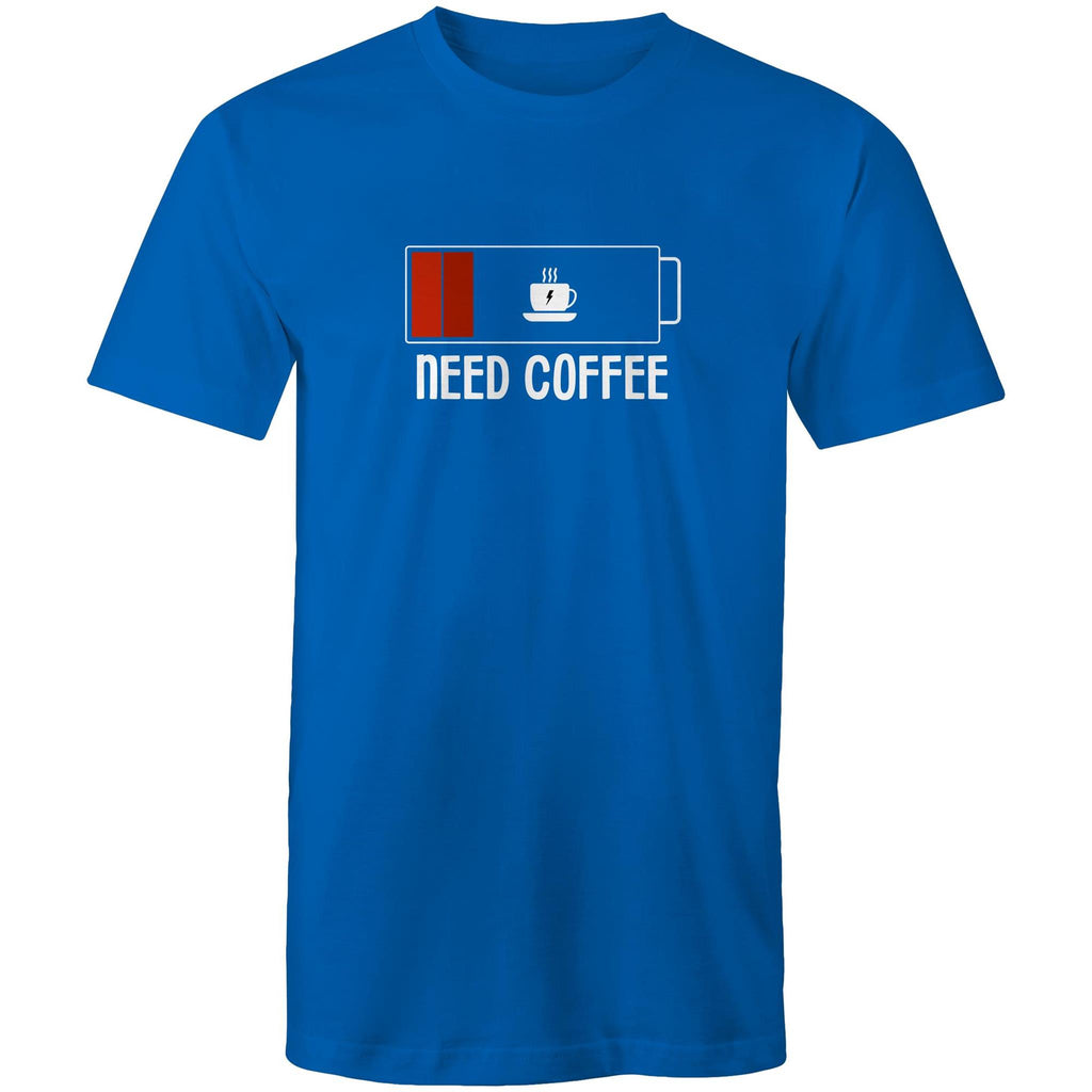 Need Coffee, Empty Battery, Power Levels - Mens T-Shirt Bright Royal Mens T-shirt Coffee Printed In Australia