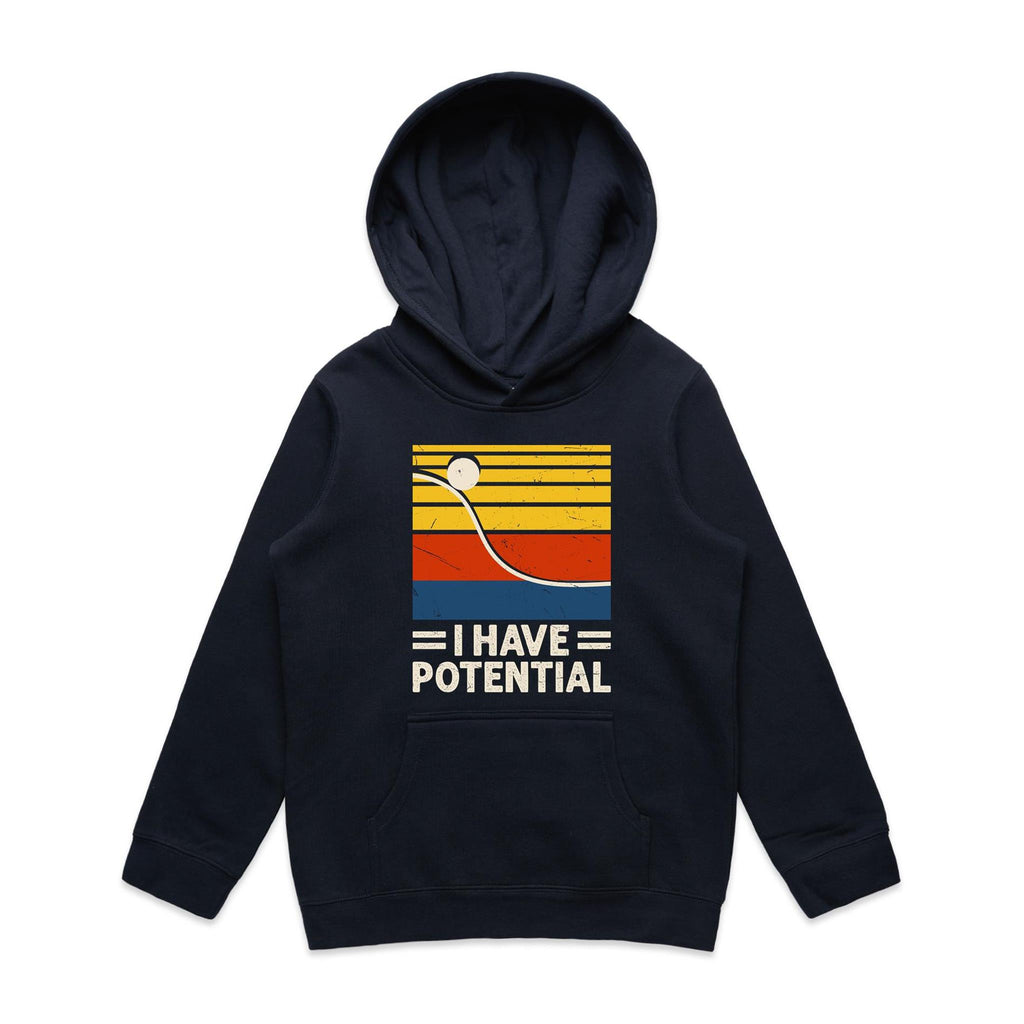I Have Potential, Physics Kid's AS Colour Hoodie Navy Kids Hoodie Printed In Australia Science