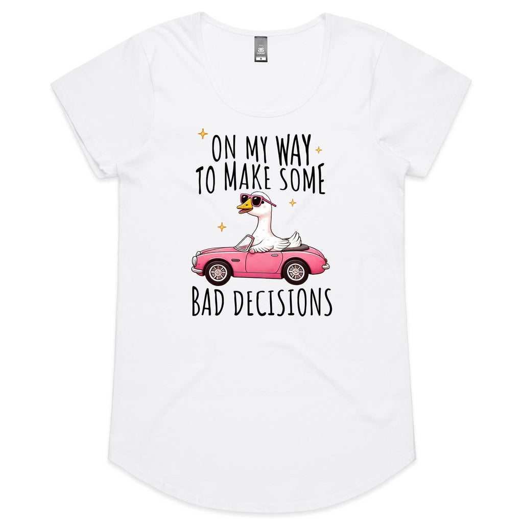 On My Way To Make Some Bad Decisions - Womens Scoop Neck T-Shirt White Womens Scoop Neck T-shirt animal Printed In Australia
