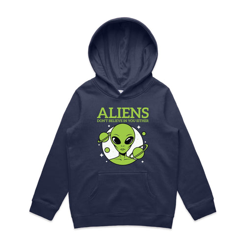 Aliens Don't Believe In You Either Kids AS Colour Hoodie Midnight Blue Kids Hoodie Printed In Australia Sci Fi
